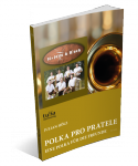 POLKA PRO PRATELE - Eine Polka für die Freunde
