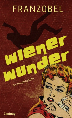 FRANZOBEL: Wiener Wunder