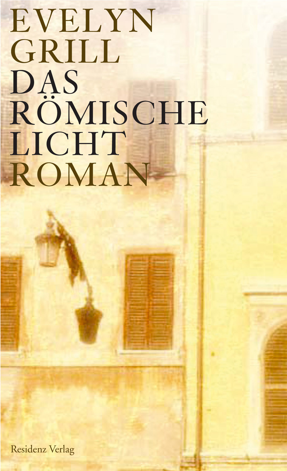 Das römische Licht