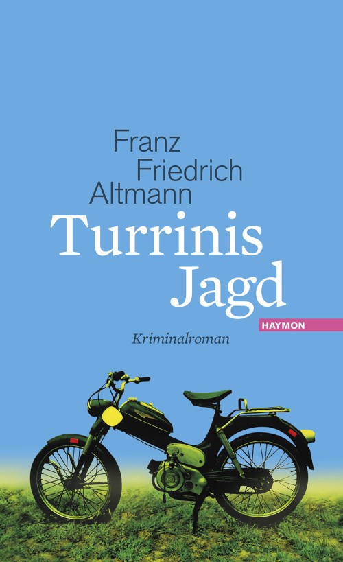 ALTMANN Franz Friedrich: Turrinis Jagd