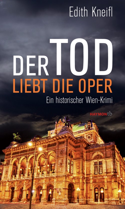 KNEIFL Edith: Der Tod liebt die Oper