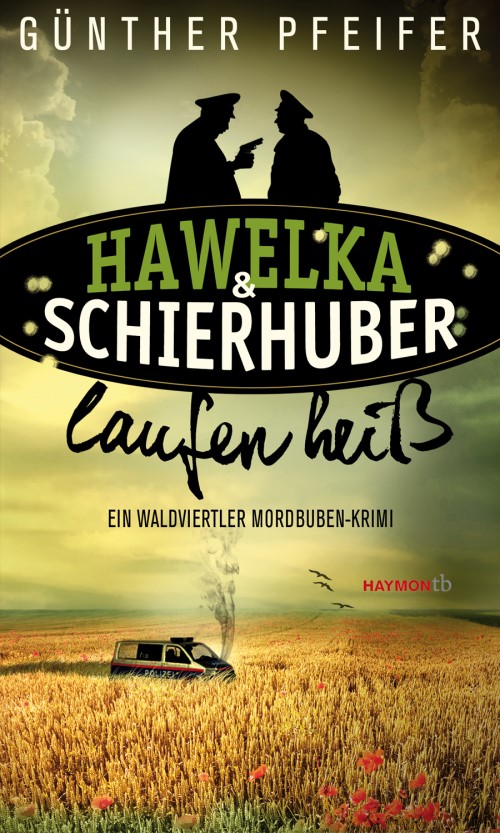 PFEIFER Günther: Hawelka & Schierhuber laufen heiß