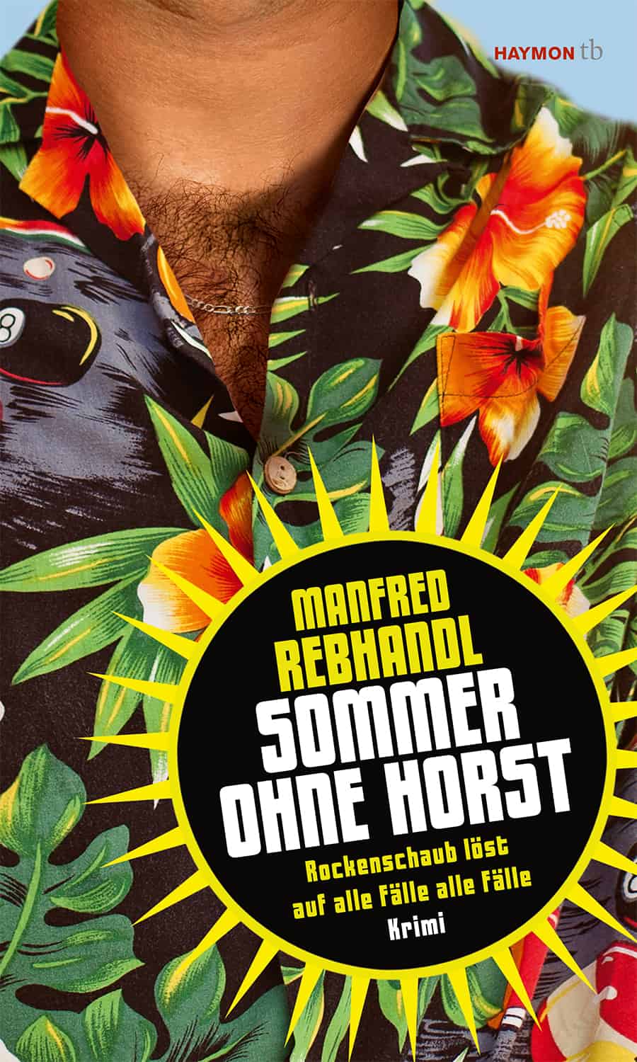 REBHANDL Manfred: Sommer ohne Horst